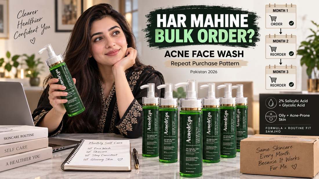 Why Is One Customer Regularly Ordering Acne Face Wash in Bulk? Pakistan 2026