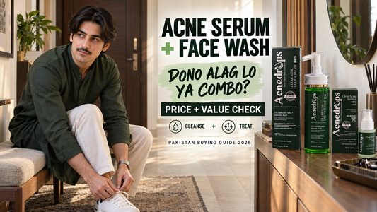 Acne Serum + Face Wash Combo Price in Pakistan – Buying Guide 2026